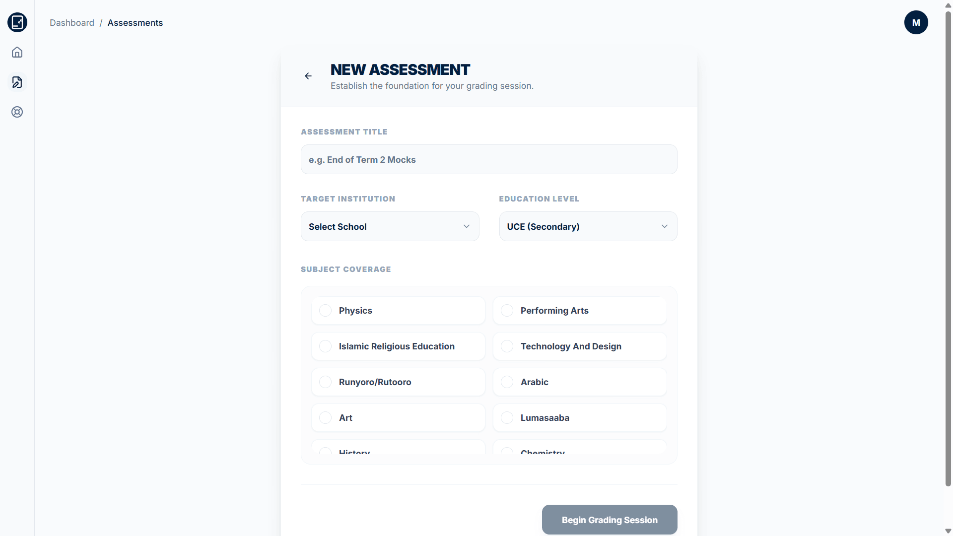 Marks Entrant assessment creation form showing school selection and subject coverage